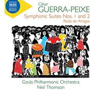 Goias Po/Thomson – César Guerra-Peixe: Symphonic Suites No.1 & 2; Roda de Amigos – CD US Import
