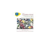 GUERRA-PEIXE/THOMSON/GOIAS PHILHARMONIC ORCH: RETIRADA DA LAGUNA; CONCERTIN - CD