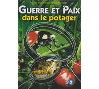 Guerre et paix dans le potager