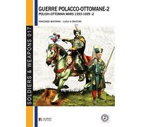 Guerre polacco-ottomane - 2: Polish-Ottomans wars 1593-1699 - 2: 17 (Soldiers & Weapons)