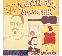 GUERRERO - A LITTLE BIT OF SOMETHIN - Vinyl Record2 - G4z