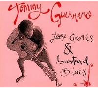 Guerrero, Tommy - Loose Grooves & Bastard Blues