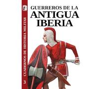 Guerreros de la antigua Iberia (Cuadernos de Historia militar) (Spanish Edition): 3