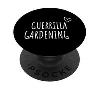 Guerrilla Gardening Lover Men Women Kids City Gardener PopSockets Adhesive PopGrip