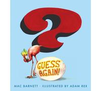 Guess Again! by Mac Barnett (2009-09-15)