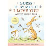 Guess How Much I Love You: Activity Sticker Book