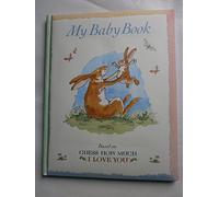 Guess How Much I Love You Baby Book