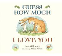 Guess How Much I Love You