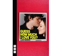 Guess How Much I Love You? (NHB Modern Plays)