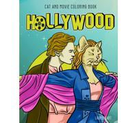 Guess The Movie? Hollywood Cats Coloring Book: Cats Take Over The Big Screen Coloring Book: 1