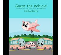 Guess the Vehicle! - Presentation Activity for kids: Guess the Vehicle! Kids look at different vehicle pictures, choose the correct name, and practice saying it out loud.