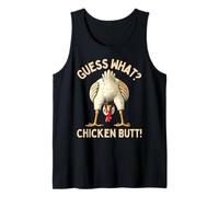 Guess What Chicken Butt Chicken Lover Funny Chicken Meme Tank Top