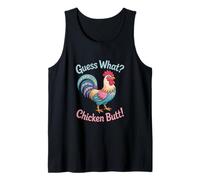 Guess What Chicken Butt Funny Animal Joke Design Tank Top