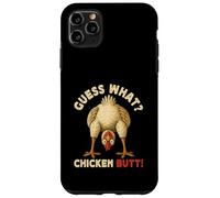 Guess What Chicken Butt Meme Funny Chicken Farmer Case for iPhone 11 Pro Max