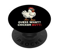 Guess What Chicken Butt Meme Funny Chicken Farmer PopSockets Adhesive PopGrip