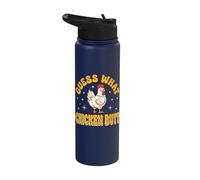 Guess What Chicken Butt Stainless Steel Insulated Water Bottle