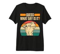 Guess What Day is It Camel Hump Day Camel Wednesday Funny Premium T-Shirt