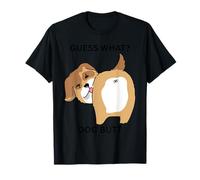 Guess What Dog Butt Kitty Adult Humor Sarcastic Fun T-Shirt