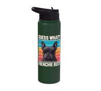 Guess What Frenchie Butt Stainless Steel Insulated Water Bottle