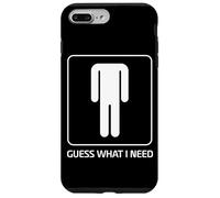 Guess What I Need Humor For Men Case for iPhone 7 Plus/8 Plus