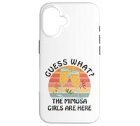 Guess What? Mimosa Girls Are Here - Retro Brunch Party Squad Case for iPhone 16