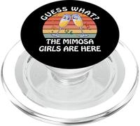 Guess What? Mimosa Girls Are Here - Retro Brunch Party Squad PopSockets PopGrip for MagSafe