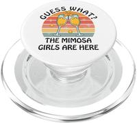 Guess What? Mimosa Girls Are Here - Retro Brunch Party Squad PopSockets PopGrip for MagSafe