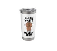 Guess What Monkey Butt, Funny Monkey's Butts Monkey Joke Gag Stainless Steel Insulated Tumbler