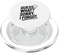 Guess What? Sorry I Forgot PopSockets PopGrip for MagSafe