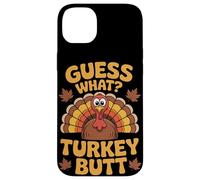 Guess What Turkey Butt Thanksgiving Case for iPhone 14 Plus