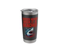 Guess What Week It is Beaches - Sea Lover Shark Lover Stainless Steel Insulated Tumbler
