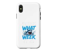 Guess What Week it is - Cool Cartoon Shark Graphic Case for iPhone X/XS