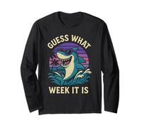 Guess What Week It is Cool Shark Ocean Long Sleeve T-Shirt
