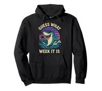 Guess What Week It Is Cool Shark Ocean Pullover Hoodie