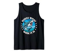 Guess What Week It is - Shark Lover Ocean Marine Biology Tank Top