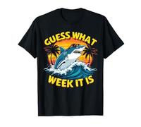 Guess What Week It Is Shark Lover Ocean Wildlife Womens Mens T-Shirt