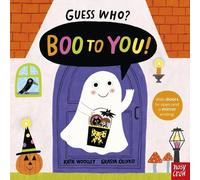 Guess Who? Boo to You by Katie Woolley Hardcover Book