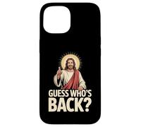 Guess Who’s Back Funny Christian Easter Jesus Case for iPhone 15