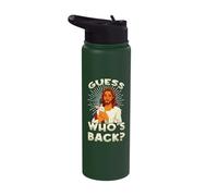 Guess Who's Back Jesus Christ Catholic Easter Sunday Stainless Steel Insulated Water Bottle