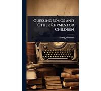 Guessing Songs and Other Rhymes for Children