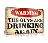 Guest Bathroom Decor Trendy Plaque - Warning: The Guys Are Drinking Again Rustic Wall Art Waterproof Easy Hang For Balcony(20X30CM)