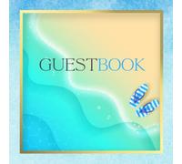 Guest Book: Beach, Nautical Themed Guest Comments Book - A Professional Touch for Your Holiday Rental (Large)