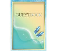 Guest Book: Beach, Nautical Themed Guest Comments Book - A Professional Touch for Your Holiday Rental (Large)