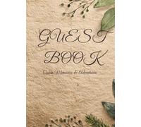 GUEST BOOK: Cabin memories & Adventures