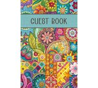 Guest Book: Capture Beautiful Memories from Every Visitor | Boho Paisley Patchwork Cover