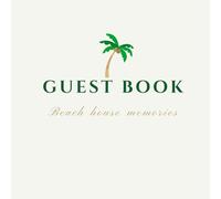 Guest Book: Elegant Coastal Guestbook for Beach House, Short-Term Rentals & Vacation Homes | Square Nautical Design with Guest Message Prompts & Recommendations | 8.5 x 8.5 Inches
