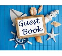 Guest Book: For your Holiday Home Rental Cottage Lodge or Caravan for visitors comments and suggestions