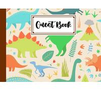 Guest Book: Guest Book Dinosaurs Set Cover , Guest book for Your Birthday Party, Anniversary, Bridal Shower, Visitors - 150 Pages, Size 8.25" x 6" by Harald Binder