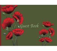 Guest Book: Guest Book. Soft Green cover with red poppies. 110 Lined pages, 8.25x6