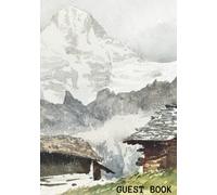 Guest Book: Guest Log Book for Mountain Lovers | Short Term Memorable Stays | Airbnb, Bed & Breakfast, VRBO or any other Vacation Rental House Registry Book | HardCover Guest Book (Hardback)